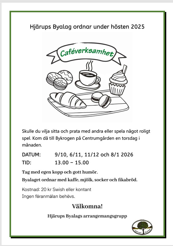 Cafeverksamhet, Hjärup